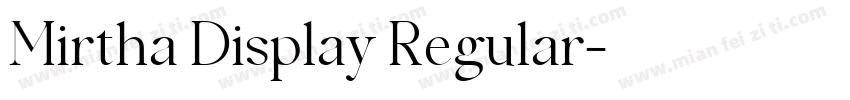 Mirtha Display Regular字体转换